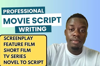 write compelling screenplay, movie script, film script, and screenwriting
