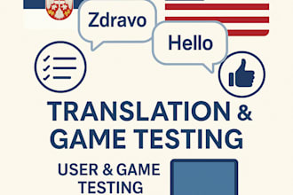 provide translation and user or game testing services