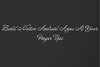 create full native android app in java and kotlin