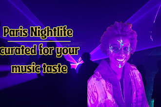 curate a paris nightlife experience for your music taste