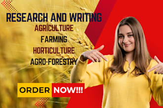 research and write on agriculture, farming, horticulture and agroforestry