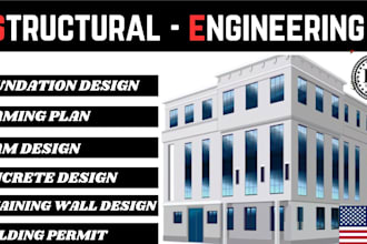 design concrete, timber, and steel structures foundations, framing plan