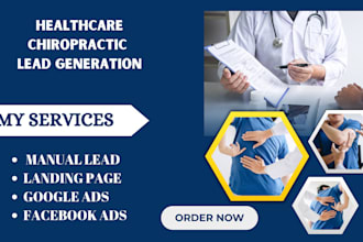 generate exclusive healthcare leads chiropractic lead generation