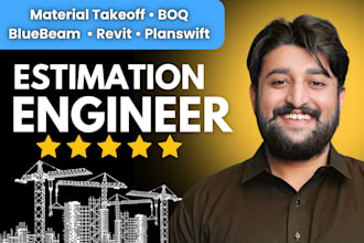 do construction cost estimation, material takeoff, boq, bluebeam, planswift