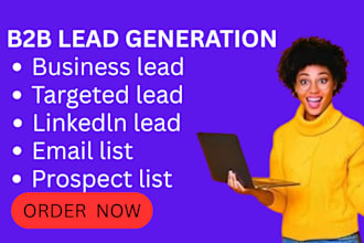 do b2b lead generation, prospect list, linkedin, and email list building