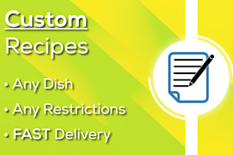 write custom recipes for home cooks, blogs, or businesses