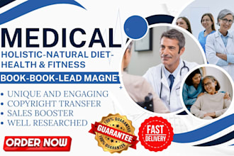 write health, fitness, medical, natural diet, holistic, workbook, ebook writer