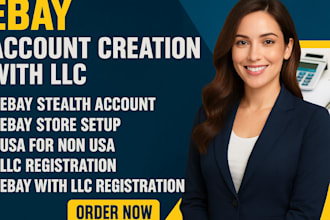 create ebay account with llc, ltd ebay account with verification