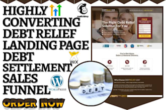 design debt relief landing page debt settlement website debt relief sales funnel