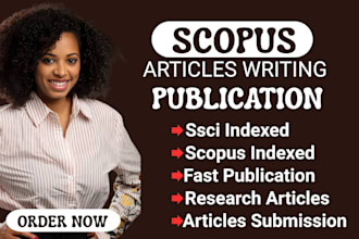 write and publish research articles in top scopus indexed, scie, ssci, journals