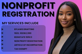 do non profit registration,501c3 tax exempt, grant writing, bylaw, form 1023,990