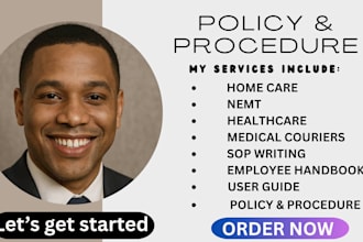 write policy and procedure manuals for healthcare and home care businesses