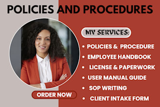 write policies and procedures for group homes, medical agency, employee handbook