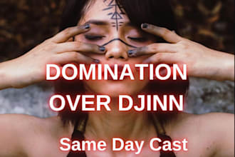 summon a djinn and perform hidden magick to grant you power, and full control