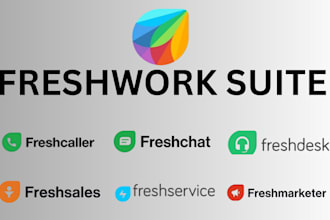 setup freshworks freshdesk freshchat freshcaller to make your work easier