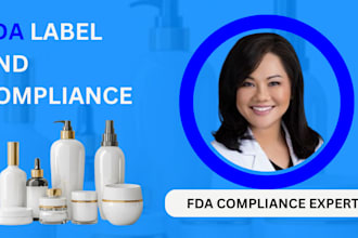 fda compliance for cosmetics ,food and labels , review and consulting