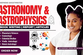 research, ghostwrite astronomy, astrophysics ebook writer, physics, neuroscience