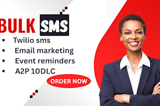 send bulk sms, text messages, email campaign to your target audience