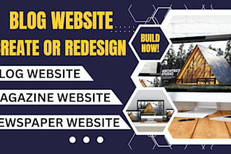 create or redesign your blog, newspaper or magazine wordpress website