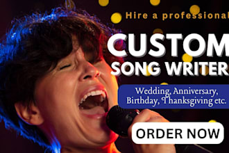 create custom songs for your special moments, custom love birthday for loved one