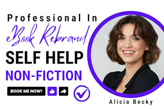 do ebook rebrand, self help ebook writer, non fiction book and ebook ghostwriter
