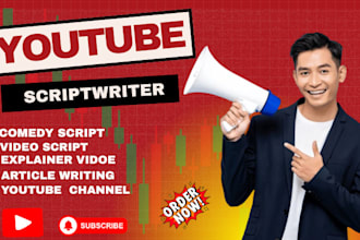 be your youtube script writer and do scriptwriting for cash cow videos