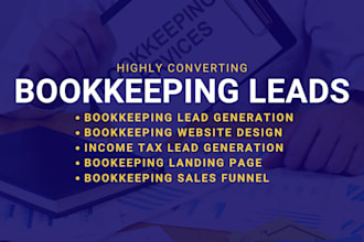 generate bookkeeping leads accounting leads bookkeeping accounting landing page