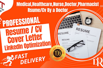 write or edit your nursing, doctor, medical, and healthcare resume or CV as a DR