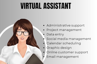 be your virtual ,executive and personal assistant