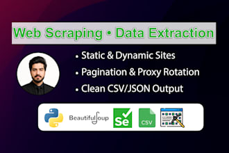 scrape data from any website using python, selenium or bs