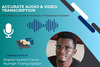 transcribe audio or video to text with accuracy and speed