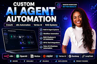 custom multi ai agent with crew ai, vertex ai, n8n automation, rag and gumloop