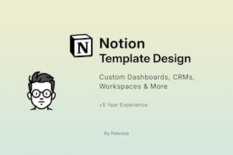 design a custom notion workspace or dashboard for you