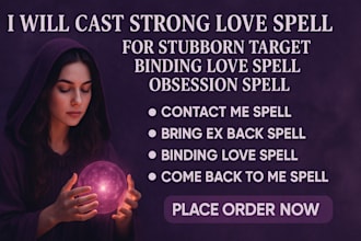 cast strong love spell for stubborn target binding love spell obsession spell