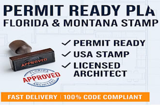 design permit ready license architect and mep plans with florida montana stamp