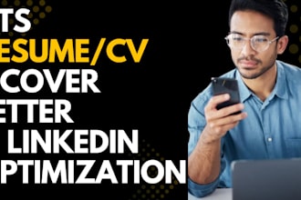 write and upgrade ats resume, cover letter and linkedin profile optimization