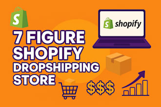 build 7 figure shopify dropshipping store that converts