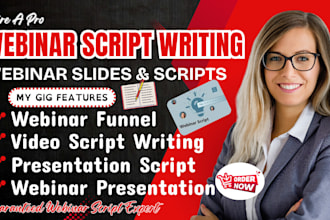 write webinar script, powerpoint presentation, video script and keynote design