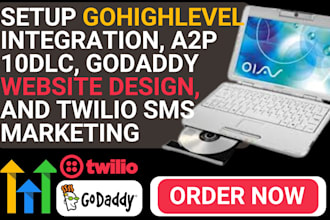 setup gohighlevel integration a2p 10dlc godaddy website design twilio marketing