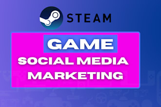 do steam game marketing steam game management steam game promotion, game growth
