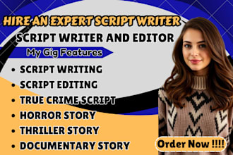 write documentary style script, true crime script horror script writing