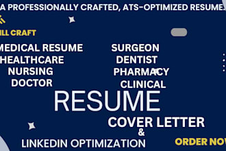 write a healthcare resume, medical resume, surgeon resume, and doctor resume