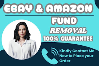do amazon ebay fund hold removal, ebay amazon account reinstatement with appeal