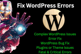fix wordpress errors, fix complex wordpress issues, fix bugs and update plugins