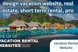 design vacation website, real estate, short term rental, property management