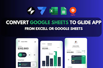 convert google sheet, spreadsheet, excel to glide, glide app, web application