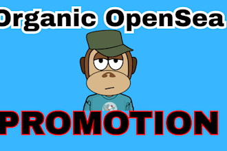 promote your nft opensea in the right way to increase visibility and sales