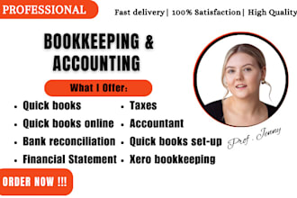 do bookkeeping, accounting, quickbooks online and bank reconciliation