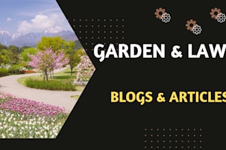 write garden and lawn blogs and articles