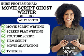 write your movie script, screenplay, TV pilot, or film with pro script writing